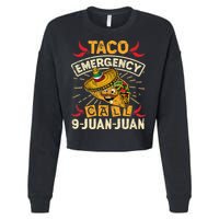 Cinco De Mayo Taco Emergency Call 9 Juan Juan Essential Cropped Pullover Crew