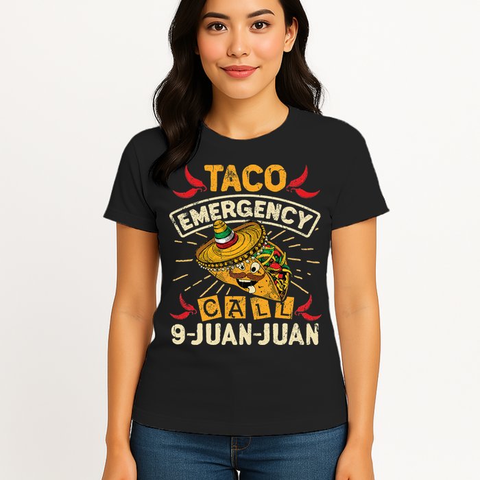 Cinco De Mayo Taco Emergency Call 9 Juan Juan Essential Womens T-Shirt