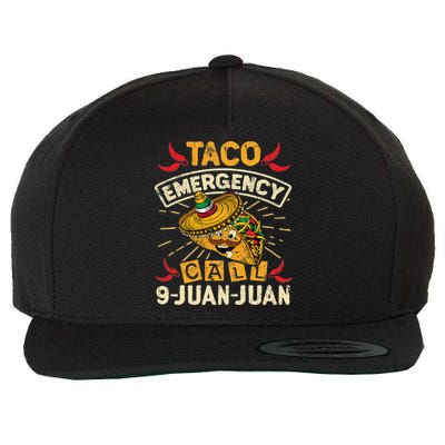 Cinco De Mayo Taco Emergency Call 9 Juan Juan Essential Wool Snapback Cap