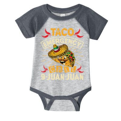 Cinco De Mayo Taco Emergency Call 9 Juan Juan Essential Infant Baby Jersey Bodysuit