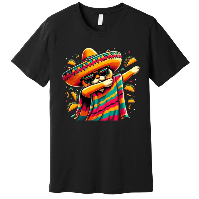 Cinco De Mayo Cat Dabbing Poncho Sombrero Mexican Fiesta Premium T-Shirt