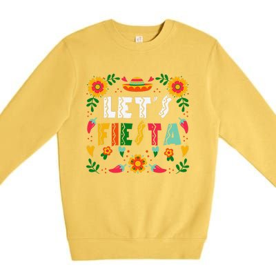 Cinco De Mayo Party Lets Fiesta Mexican For Women Premium Crewneck Sweatshirt