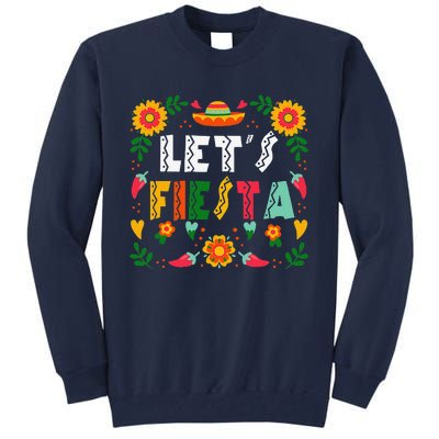 Cinco De Mayo Party Lets Fiesta Mexican For Women Tall Sweatshirt