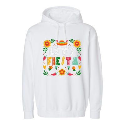 Cinco De Mayo Party Lets Fiesta Mexican For Women Garment-Dyed Fleece Hoodie