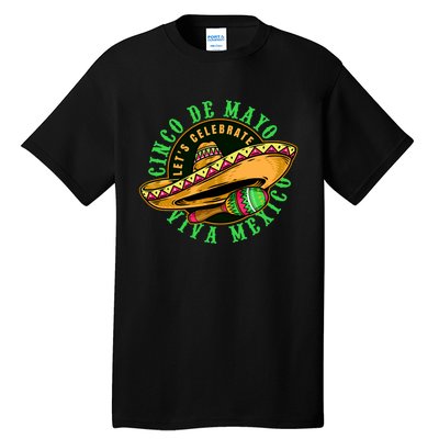 Cinco De Mayo Viva Mexico Tall T-Shirt