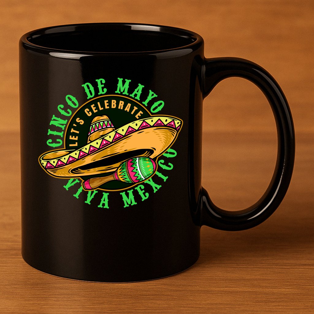 Cinco De Mayo Viva Mexico 11oz C Handle Ceramic Mug