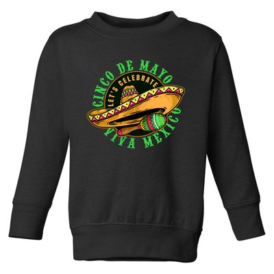 Cinco De Mayo Viva Mexico Toddler Sweatshirt