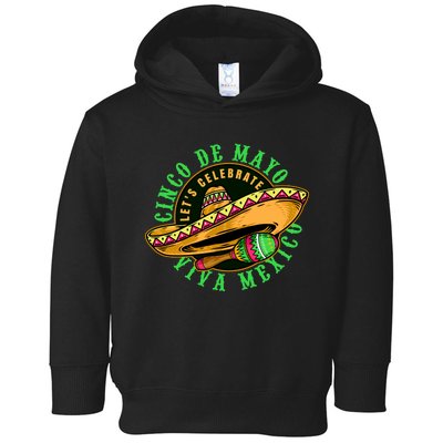 Cinco De Mayo Viva Mexico Toddler Hoodie