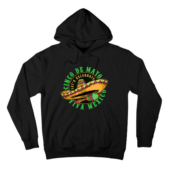 Cinco De Mayo Viva Mexico Tall Hoodie