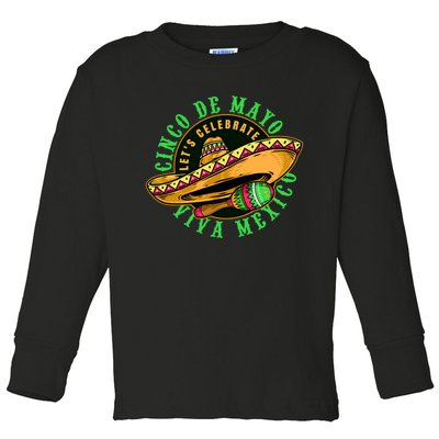 Cinco De Mayo Viva Mexico Toddler Long Sleeve Shirt