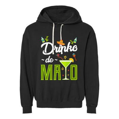 Cinco De Mayo Drinko De Mayo Fiesta Mexican Party Garment-Dyed Fleece Hoodie