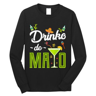 Cinco De Mayo Drinko De Mayo Fiesta Mexican Party Long Sleeve Shirt