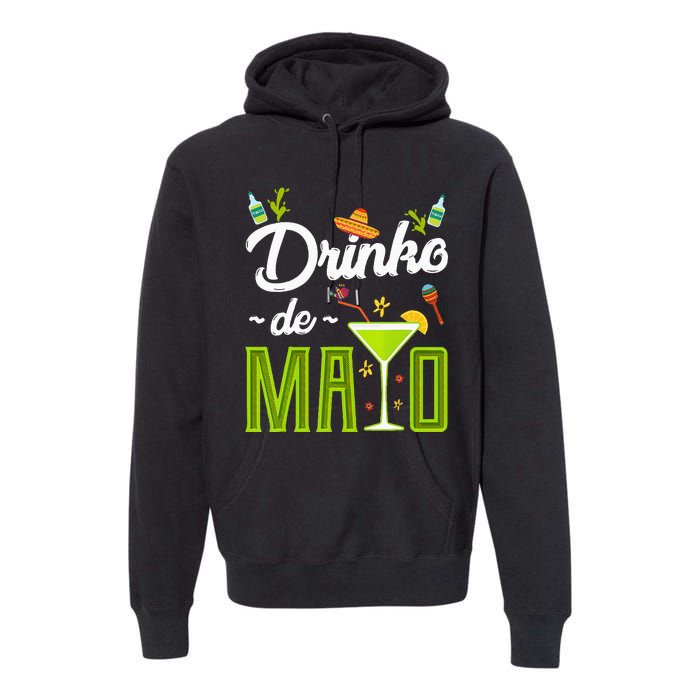 Cinco De Mayo Drinko De Mayo Fiesta Mexican Party Premium Hoodie