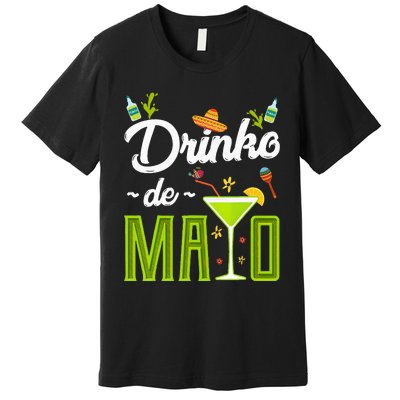 Cinco De Mayo Drinko De Mayo Fiesta Mexican Party Premium T-Shirt