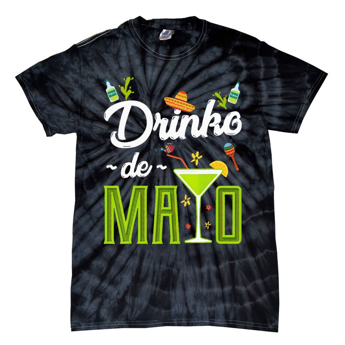 Cinco De Mayo Drinko De Mayo Fiesta Mexican Party Tie-Dye T-Shirt