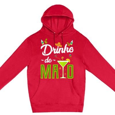 Cinco De Mayo Drinko De Mayo Fiesta Mexican Party Premium Pullover Hoodie