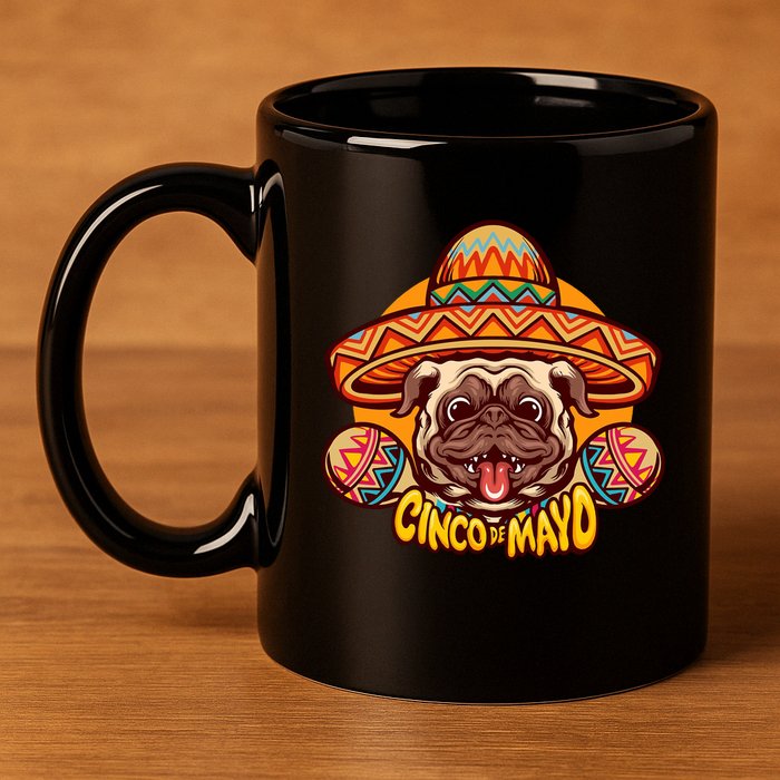 Cinco De Mayo Cute Pug 11oz C Handle Ceramic Mug
