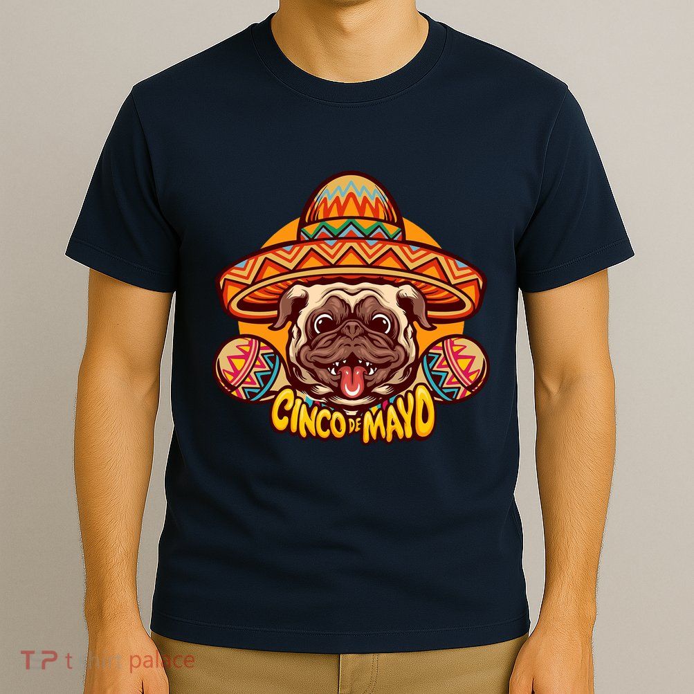 Cinco De Mayo Cute Pug T-Shirt