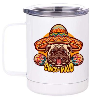 Cinco De Mayo Cute Pug 12 oz Stainless Steel Tumbler Cup