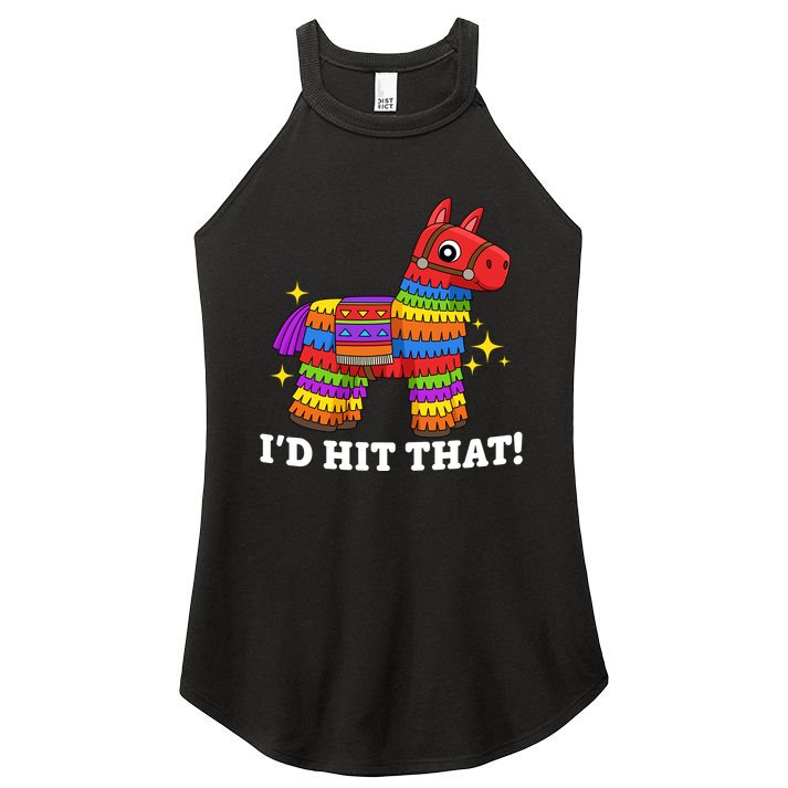 Cinco De Mayo Id Hit That Funny Pinata Women's Perfect Tri Rocker Tank