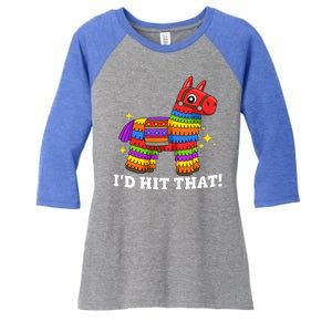 Cinco De Mayo Id Hit That Funny Pinata Women's Tri-Blend 3/4-Sleeve Raglan Shirt