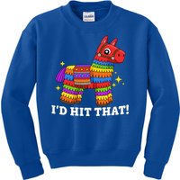 Cinco De Mayo Id Hit That Funny Pinata Kids Sweatshirt