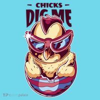 Chicks Dig Me Funny Button