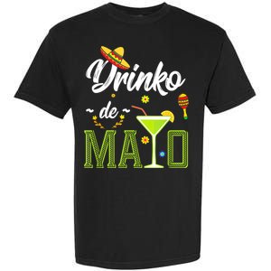 Cinco De Mayo Drinko De Mayo Fiesta Mexican Party Garment-Dyed Heavyweight T-Shirt