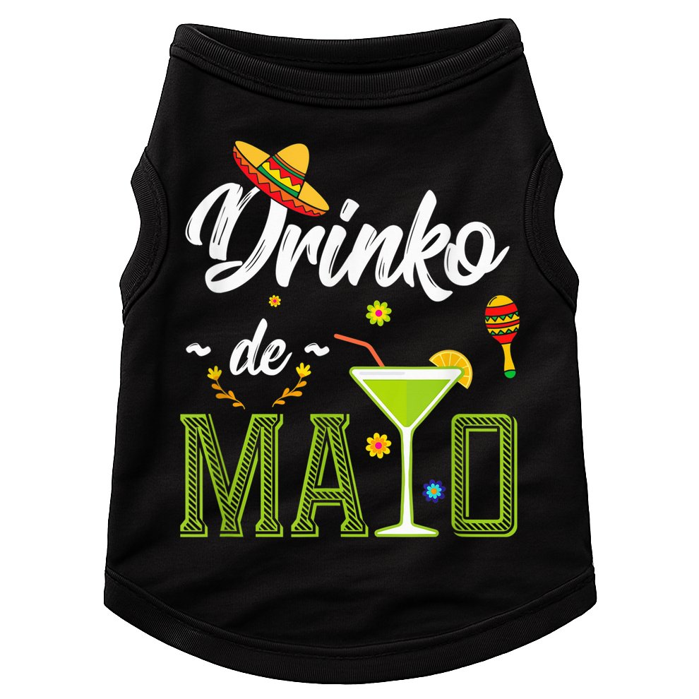 Cinco De Mayo Shirt Drinko De Mayo Fiesta Mexican Party Doggie Tank