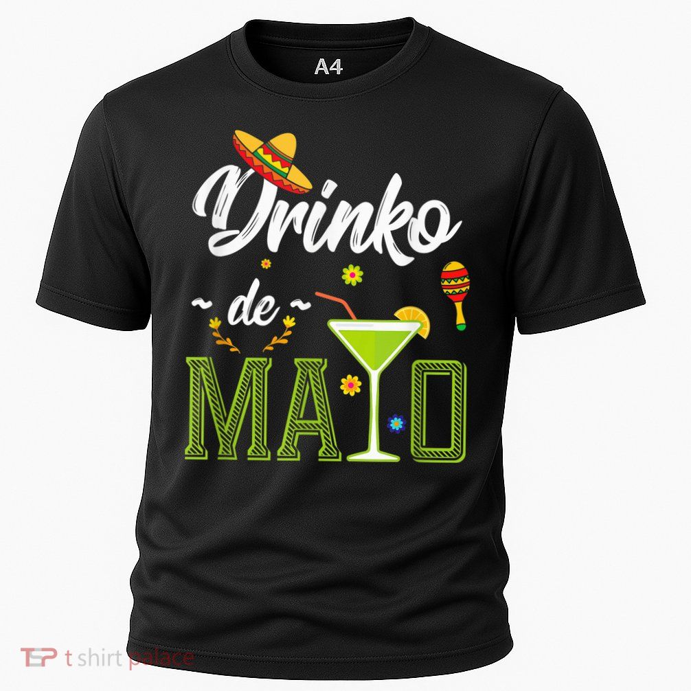 Cinco De Mayo Shirt Drinko De Mayo Fiesta Mexican Party Performance Shirt