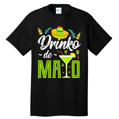 Cinco De Mayo Drinko De Mayo Fiesta Mexican Tall T-Shirt