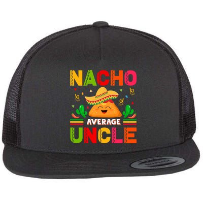 Cinco De Mayo Nacho Average Uncle Gift Family Matching Flatbill Hat