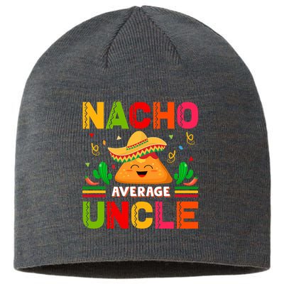 Cinco De Mayo Nacho Average Uncle Gift Family Matching Sustainable Beanie