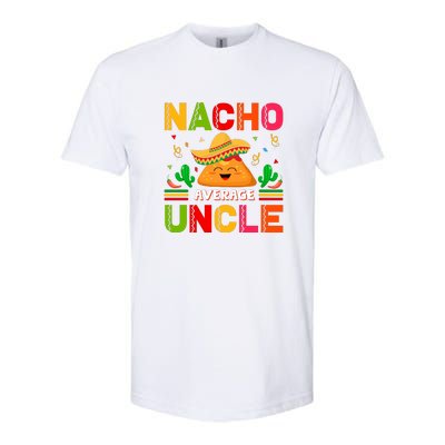 Cinco De Mayo Nacho Average Uncle Gift Family Matching Softstyle® CVC T-Shirt