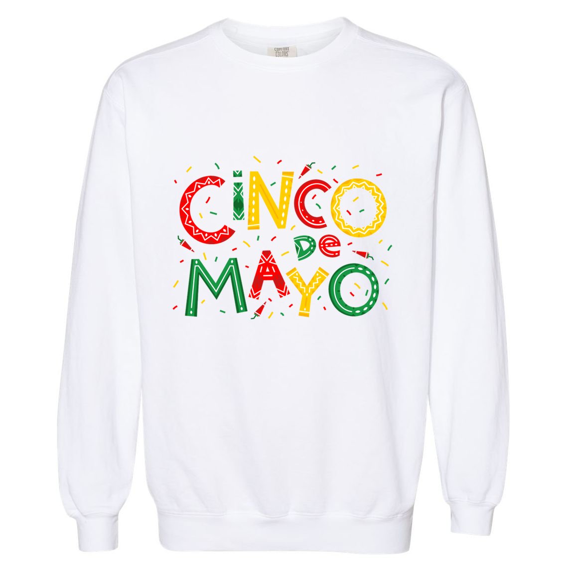 Cinco De Mayo Chili Pepper Celebration Garment-Dyed Sweatshirt