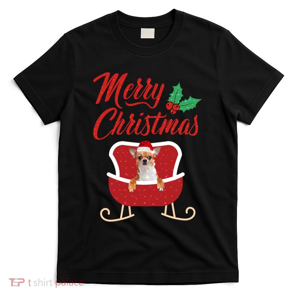 Chihuahua Dog Merry Christmas Design For The Holiday Season! T-Shirt