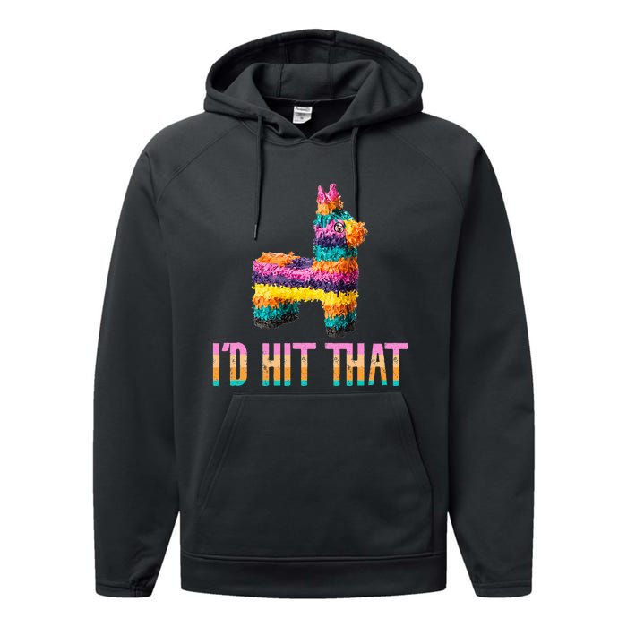 Cinco De Mayo Funny Pinata ID Hit That Performance Fleece Hoodie