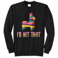 Cinco De Mayo Funny Pinata ID Hit That Tall Sweatshirt