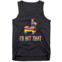 Cinco De Mayo Funny Pinata ID Hit That Tank Top