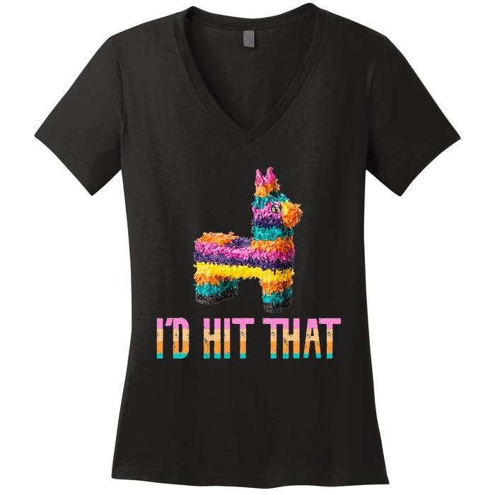 Cinco De Mayo Funny Pinata ID Hit That Women's V-Neck T-Shirt