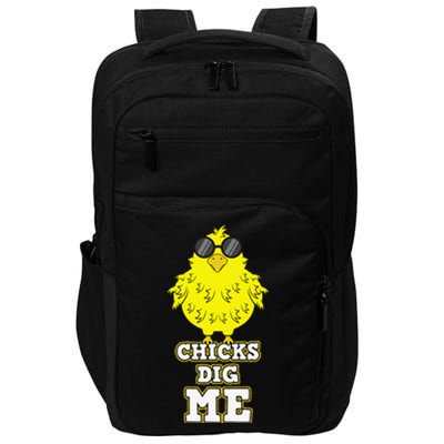 Chicks Dig Me Cool Easter Chick Funny Pun Gift Impact Tech Backpack