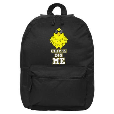 Chicks Dig Me Cool Easter Chick Funny Pun Gift 16 in Basic Backpack