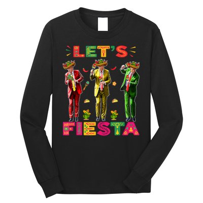 Cinco De Mayo Trump Taco Funny Dancing Trump Let's Fiesta Long Sleeve Shirt