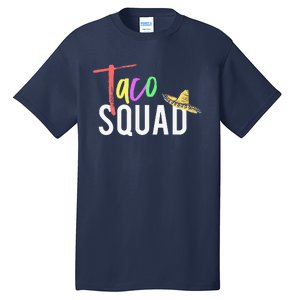 Cinco De Mayo Taco Squad Design To Celebrate A Fiesta Tall T-Shirt