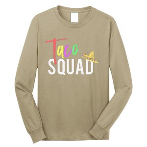 Cinco De Mayo Taco Squad Design To Celebrate A Fiesta Long Sleeve Shirt