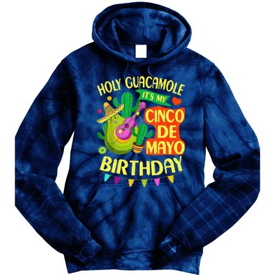 Cinco De Mayo Birthday Holy Guacamole Mexican Gift Tie Dye Hoodie