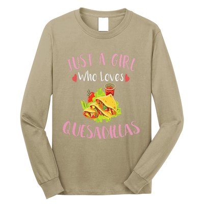 Cinco De Mayo Just A Who Loves Quesadillas Long Sleeve Shirt