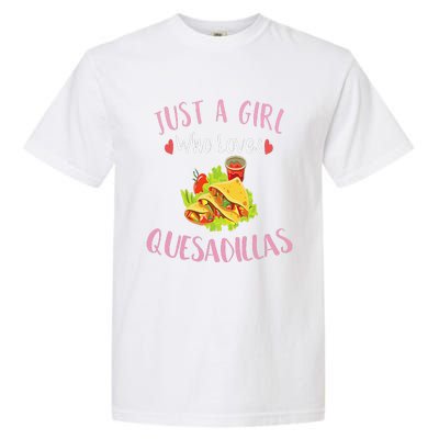 Cinco De Mayo Just A Who Loves Quesadillas Garment-Dyed Heavyweight T-Shirt