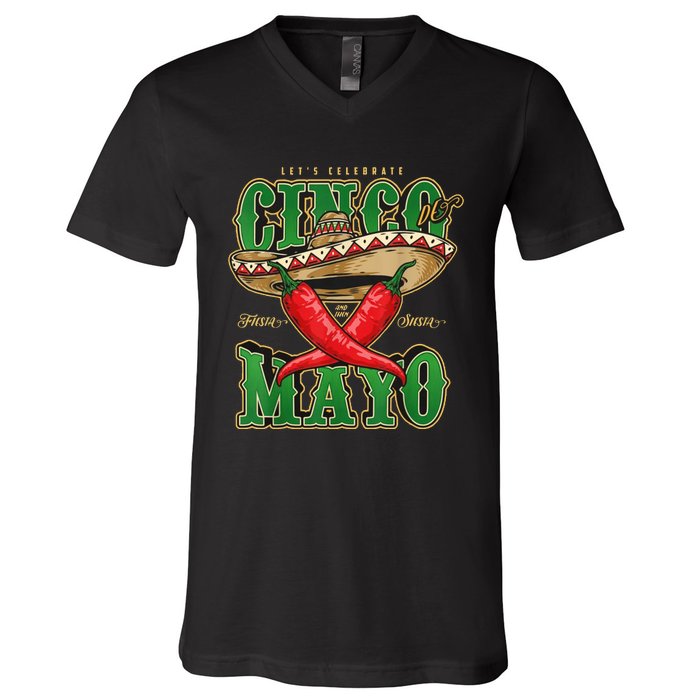 Cinco De Mayo Lets Celebrate With Hot Chilli V-Neck T-Shirt