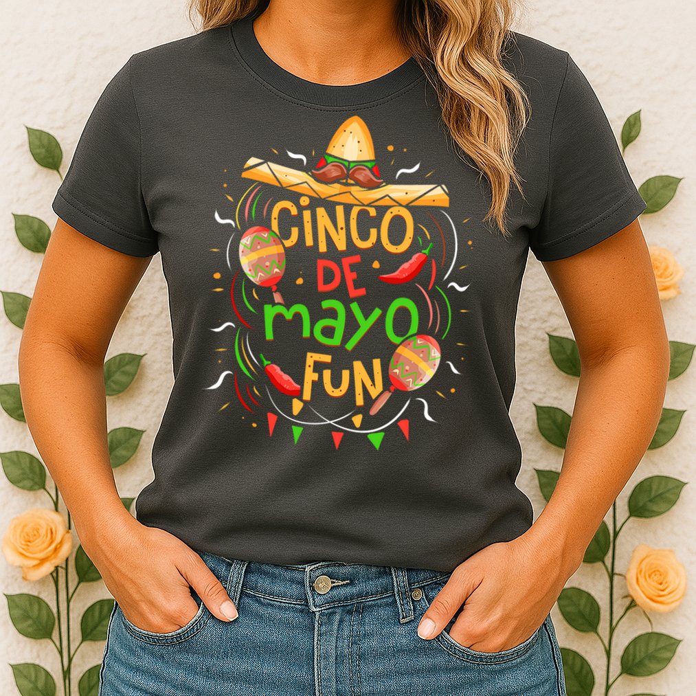 Cinco De Mayo Fun Celebration Womens T-Shirt